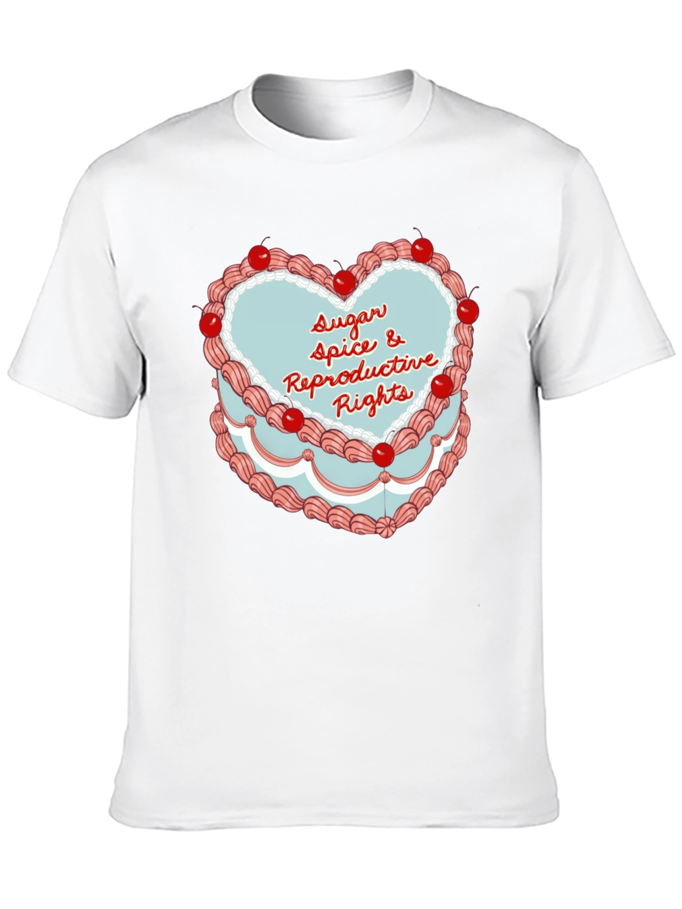 Sugar Spice Reproductive Rights T-Shirt