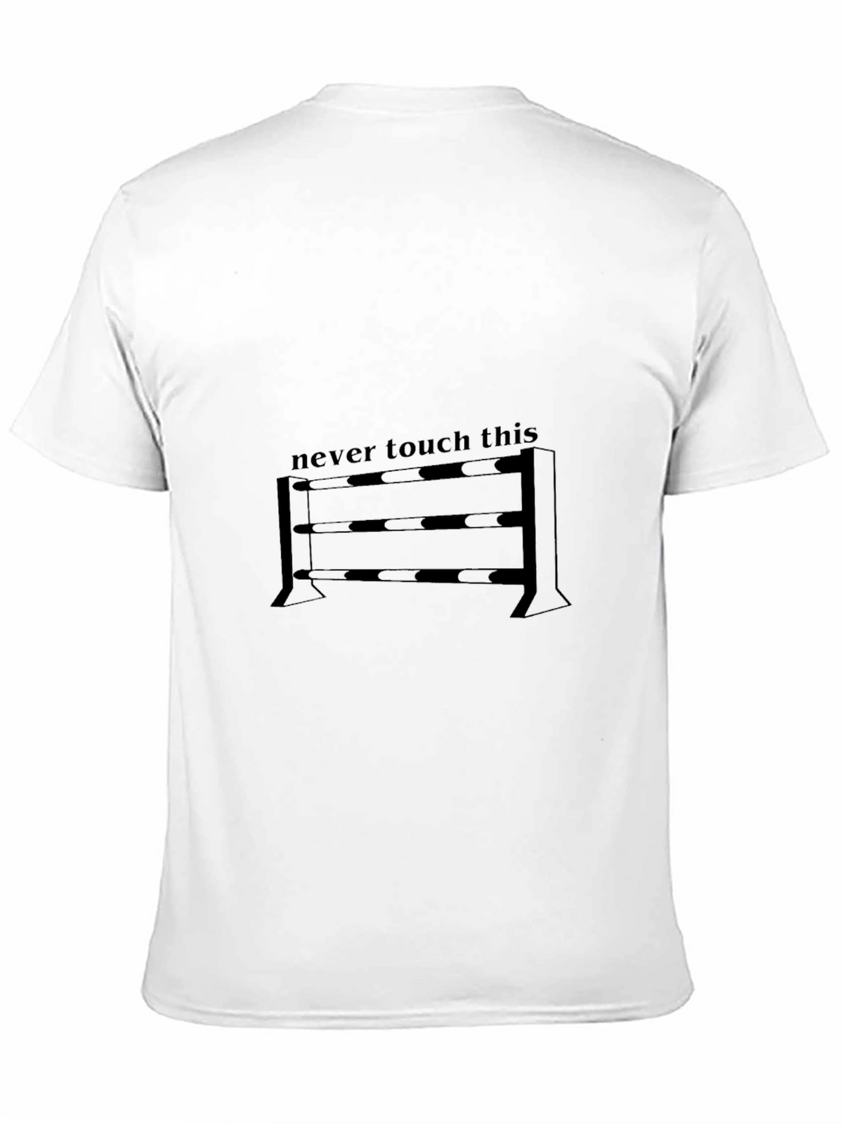 Never Touch This T-Shirt - Equestrian Design