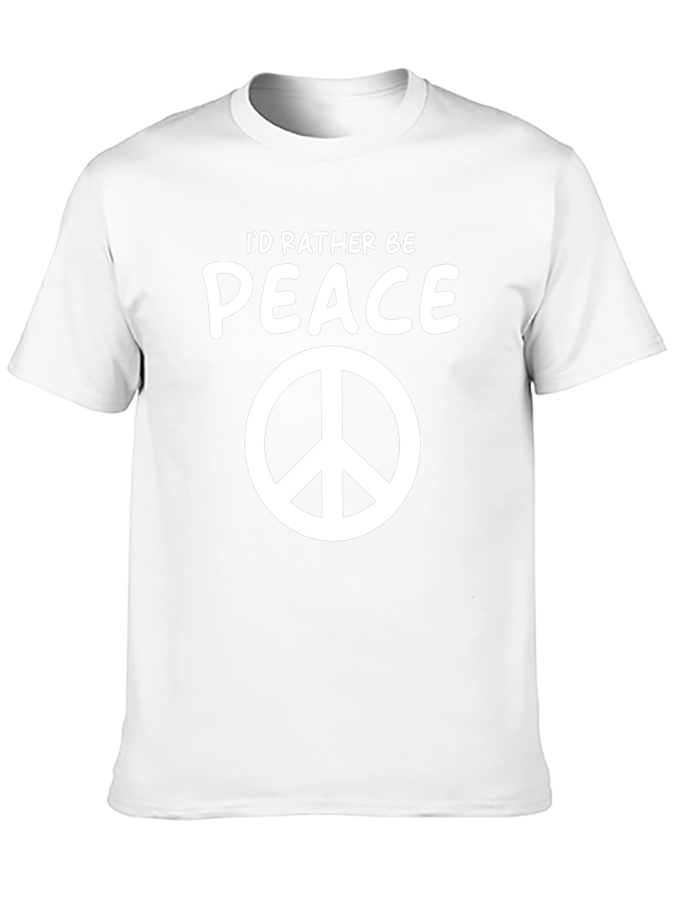Peace Sign T-Shirt - Id Rather Be Peace