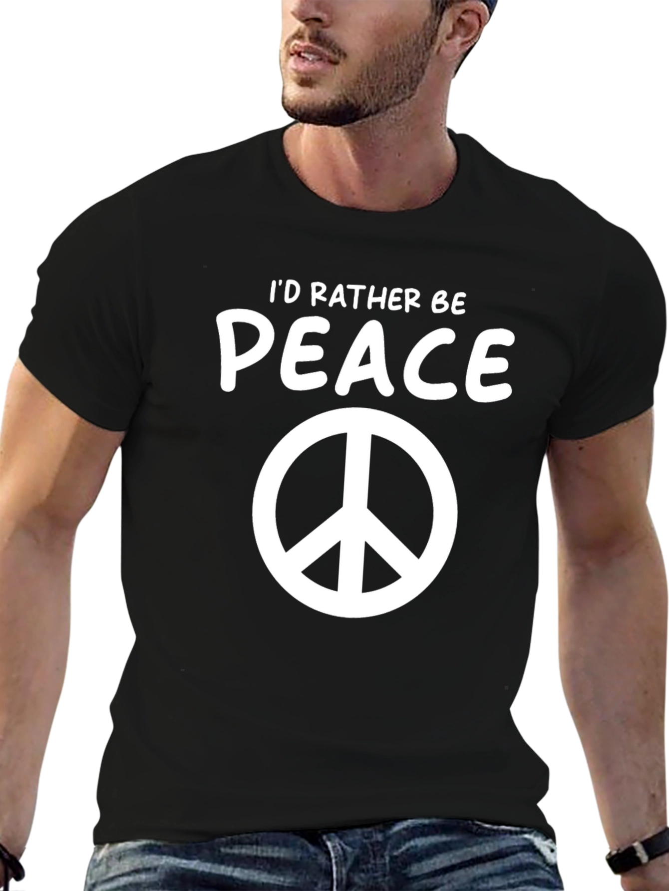 Peace Sign T-Shirt - Id Rather Be Peace