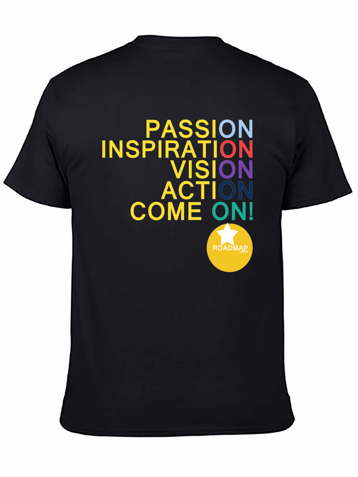 Motivational Graphic T-Shirt: Passion Inspiration Vision
