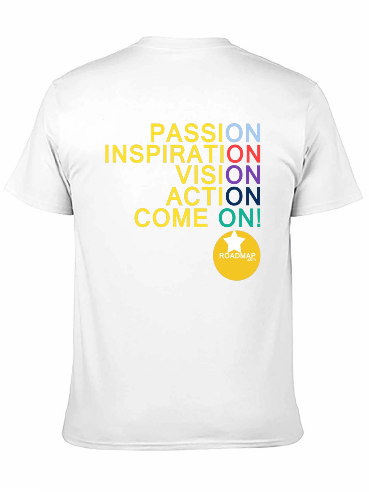 Motivational Graphic T-Shirt: Passion Inspiration Vision