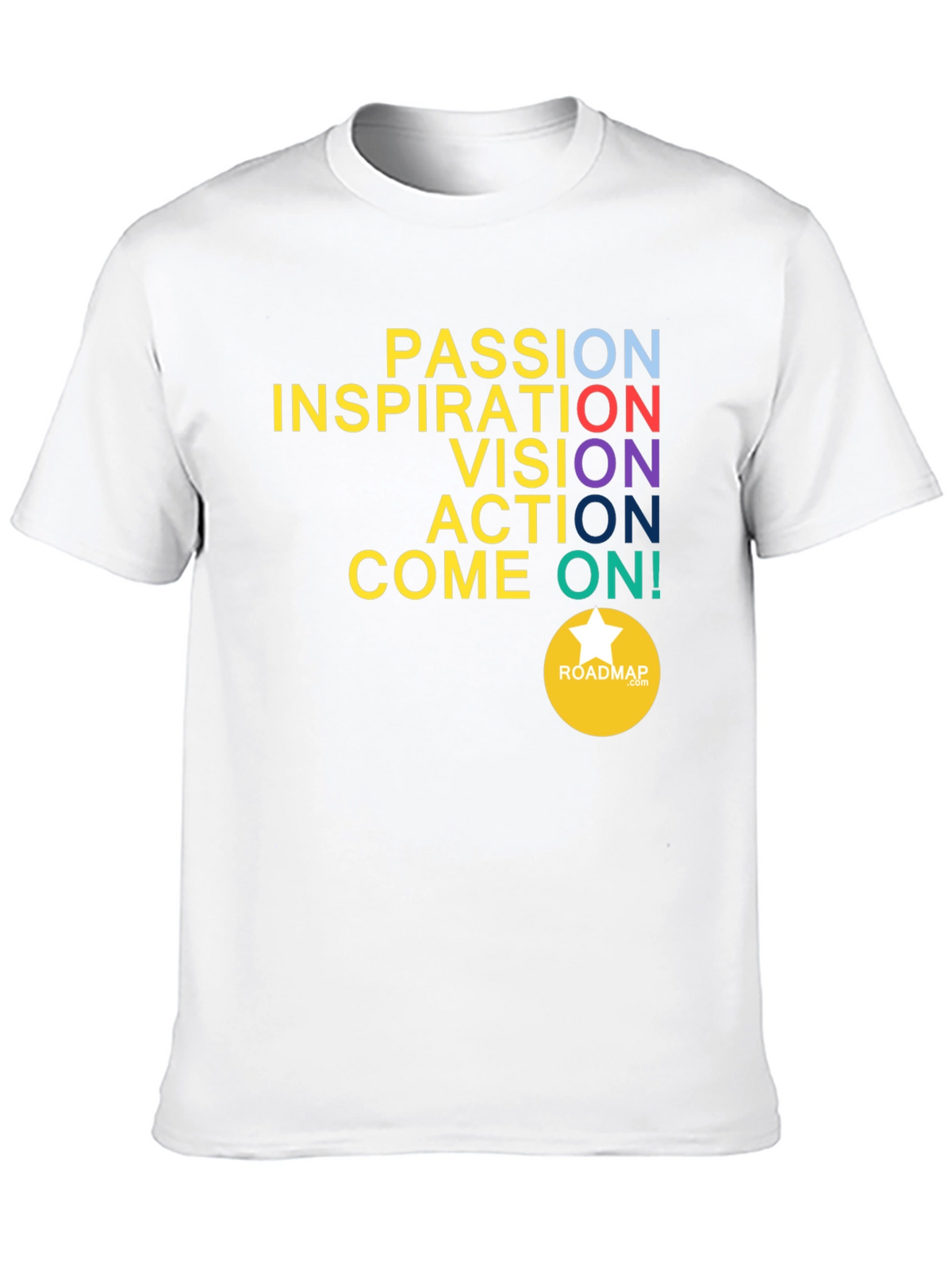 Motivational Graphic T-Shirt: Passion Inspiration Vision