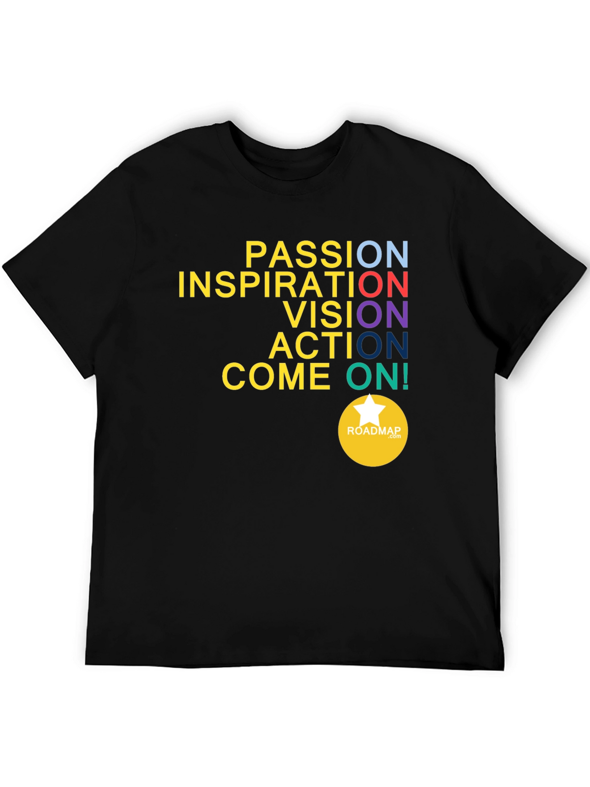 Motivational Graphic T-Shirt: Passion Inspiration Vision