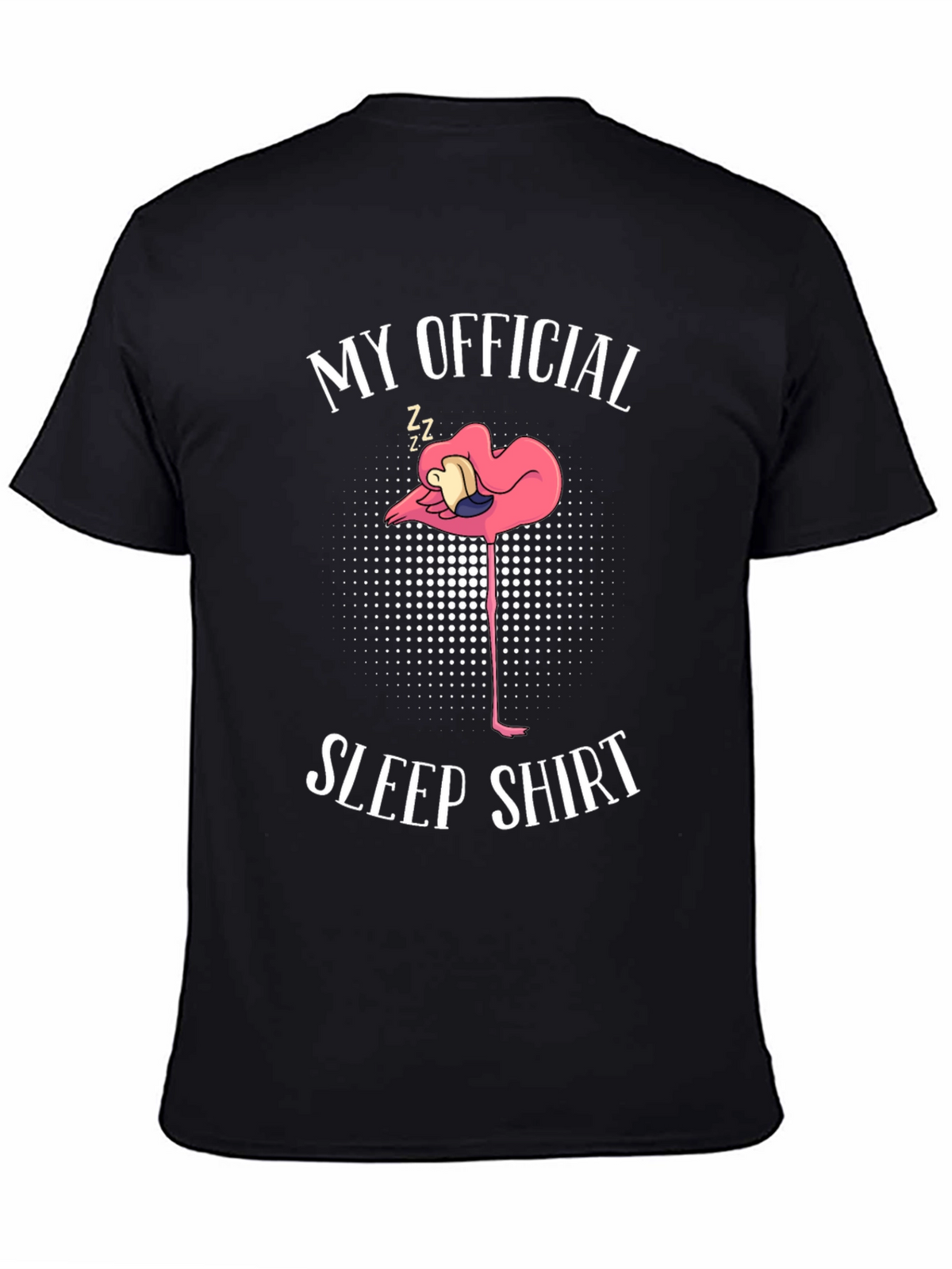 My Official Sleep Shirt Flamingo T-Shirt