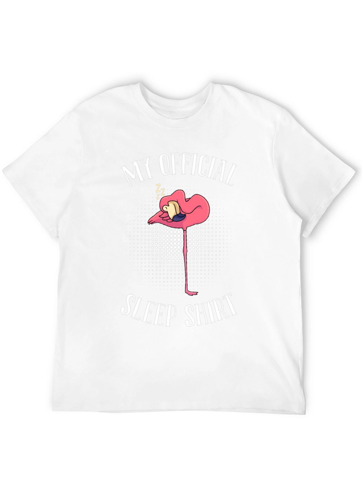 My Official Sleep Shirt Flamingo T-Shirt