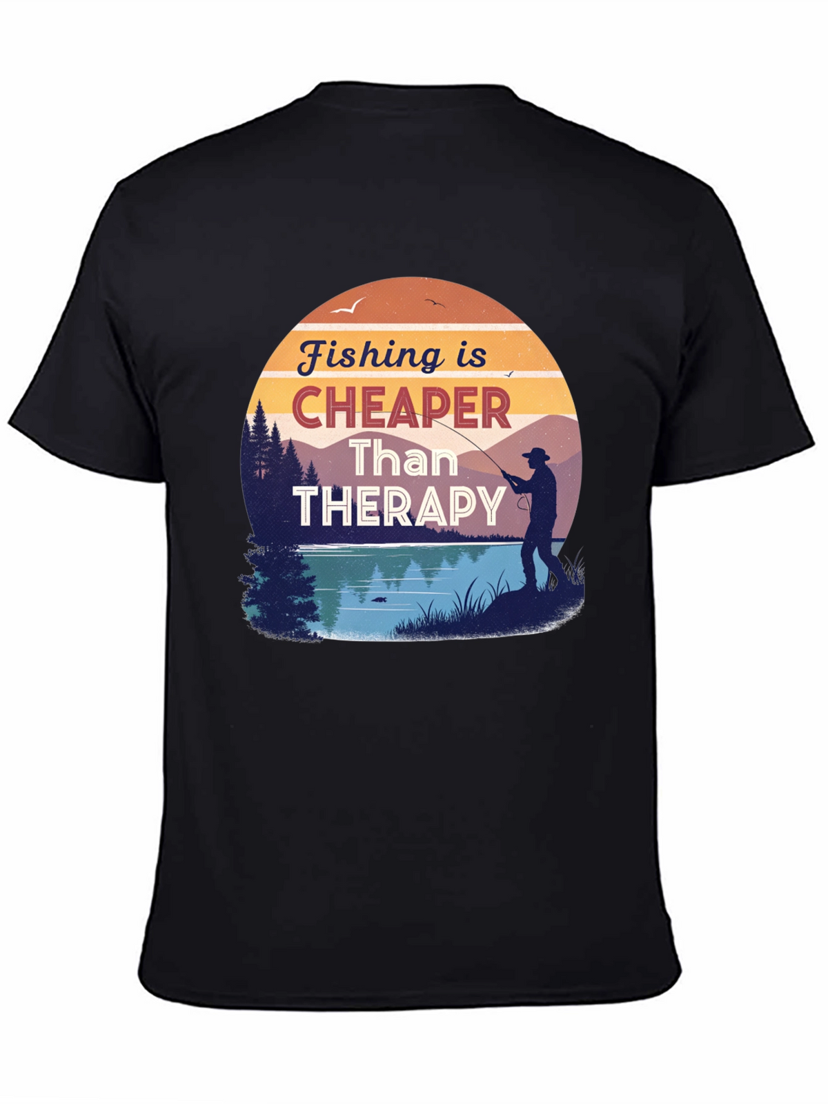 Fishing is Cheaper Than Therapy Black T-Shirt