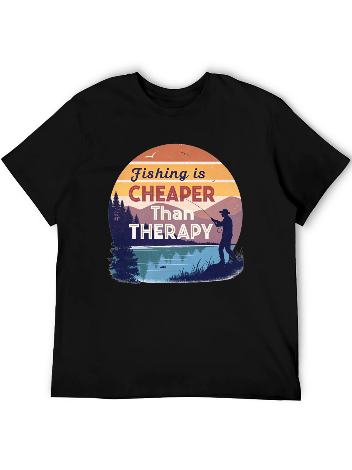 Fishing is Cheaper Than Therapy Black T-Shirt