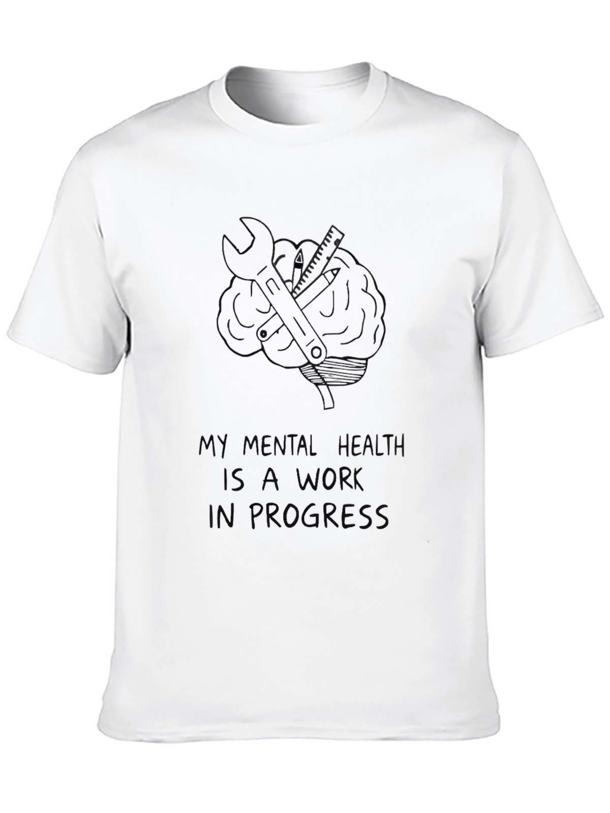 My Mental Health Work In Progress Black T-Shirt