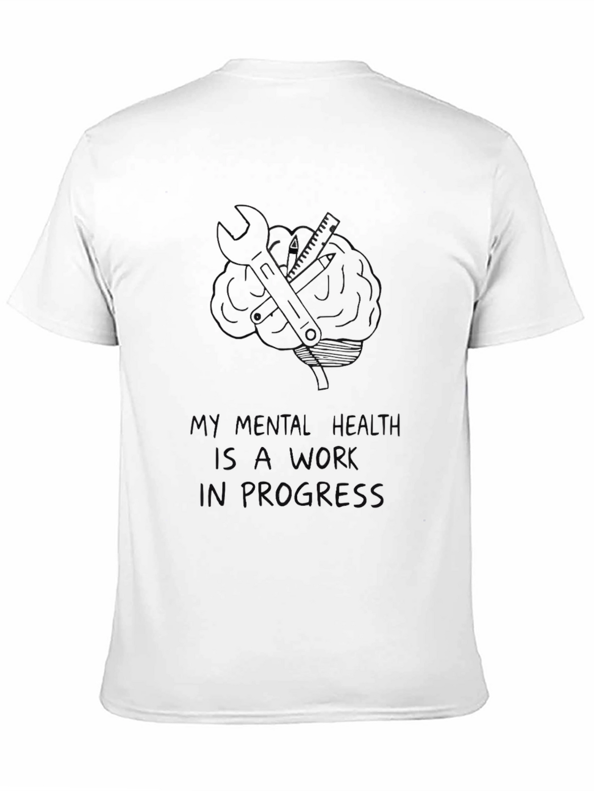 My Mental Health Work In Progress Black T-Shirt
