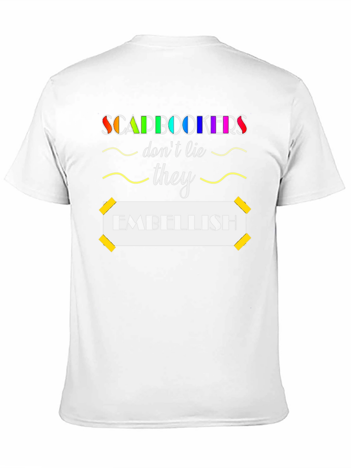 Scrapbooker Embellish T-Shirt