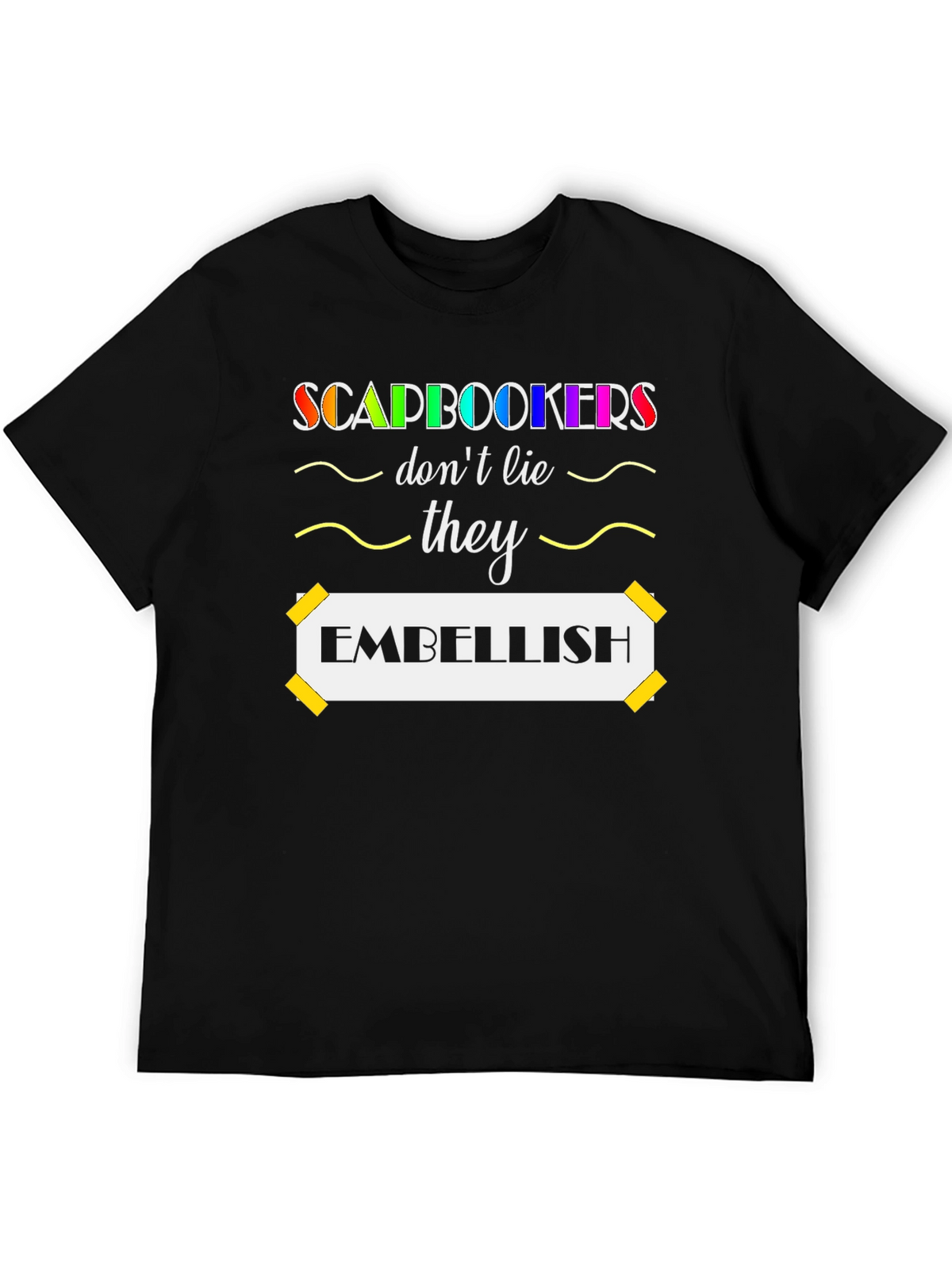 Scrapbooker Embellish T-Shirt