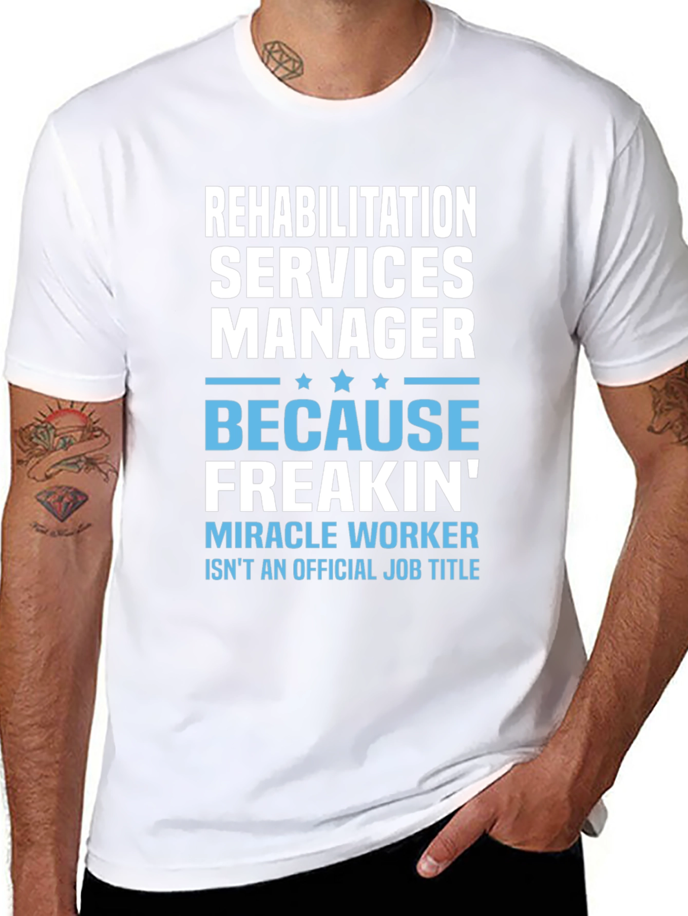 Rehabilitation Services Manager Novelty T-Shirt