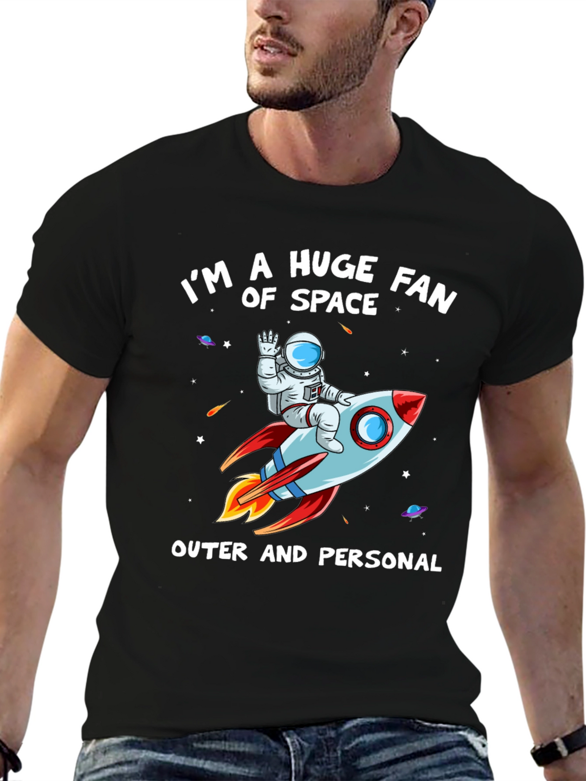 Im a Huge Fan of Space T-Shirt
