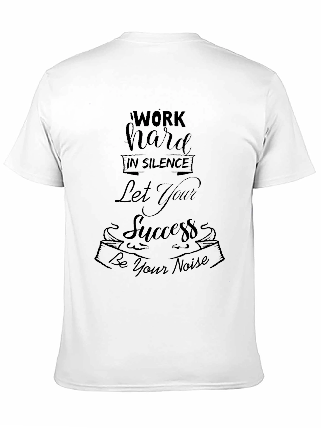 Work Hard in Silence Graphic Tee