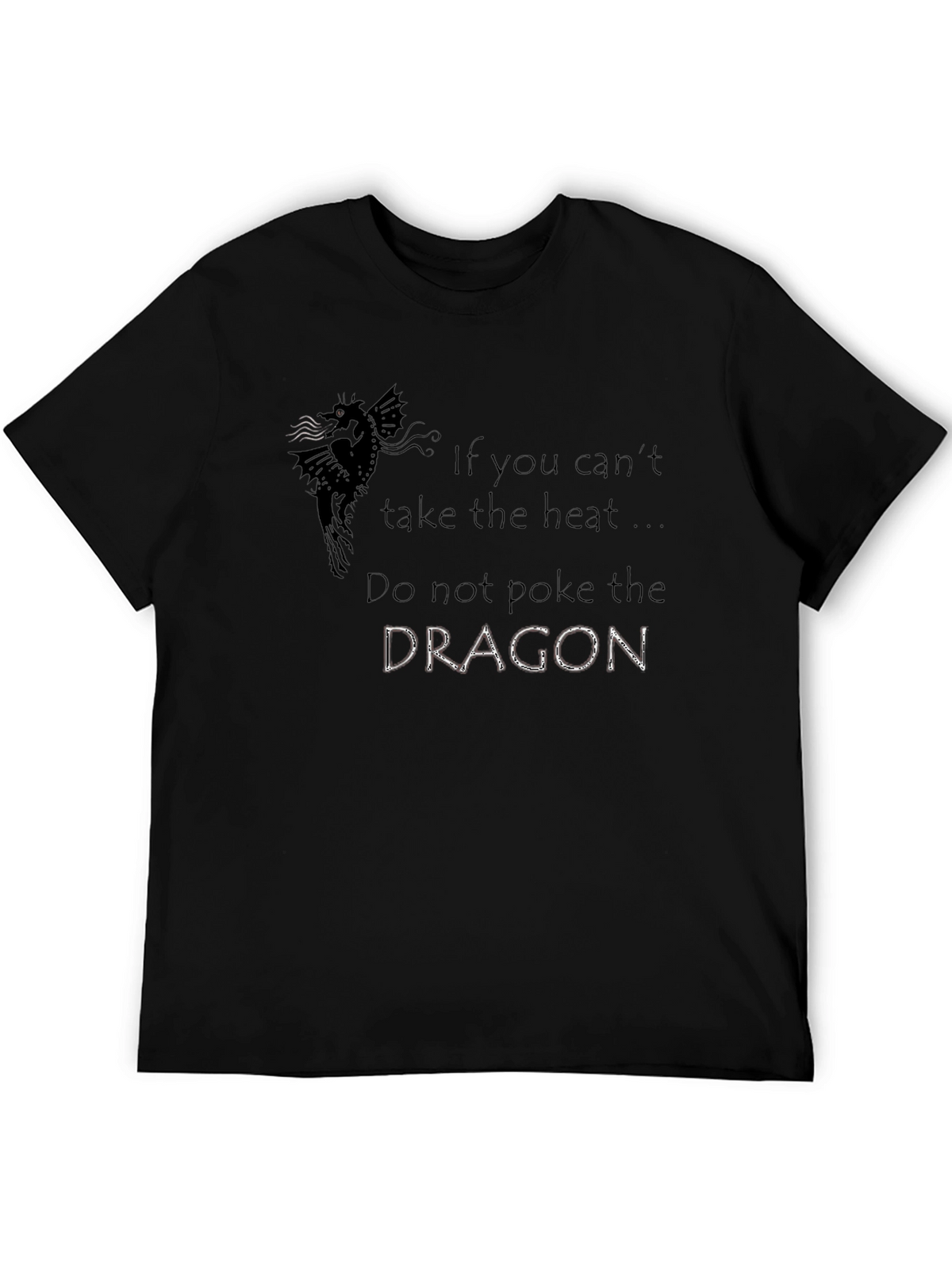 Do Not Poke the Dragon Graphic Tee