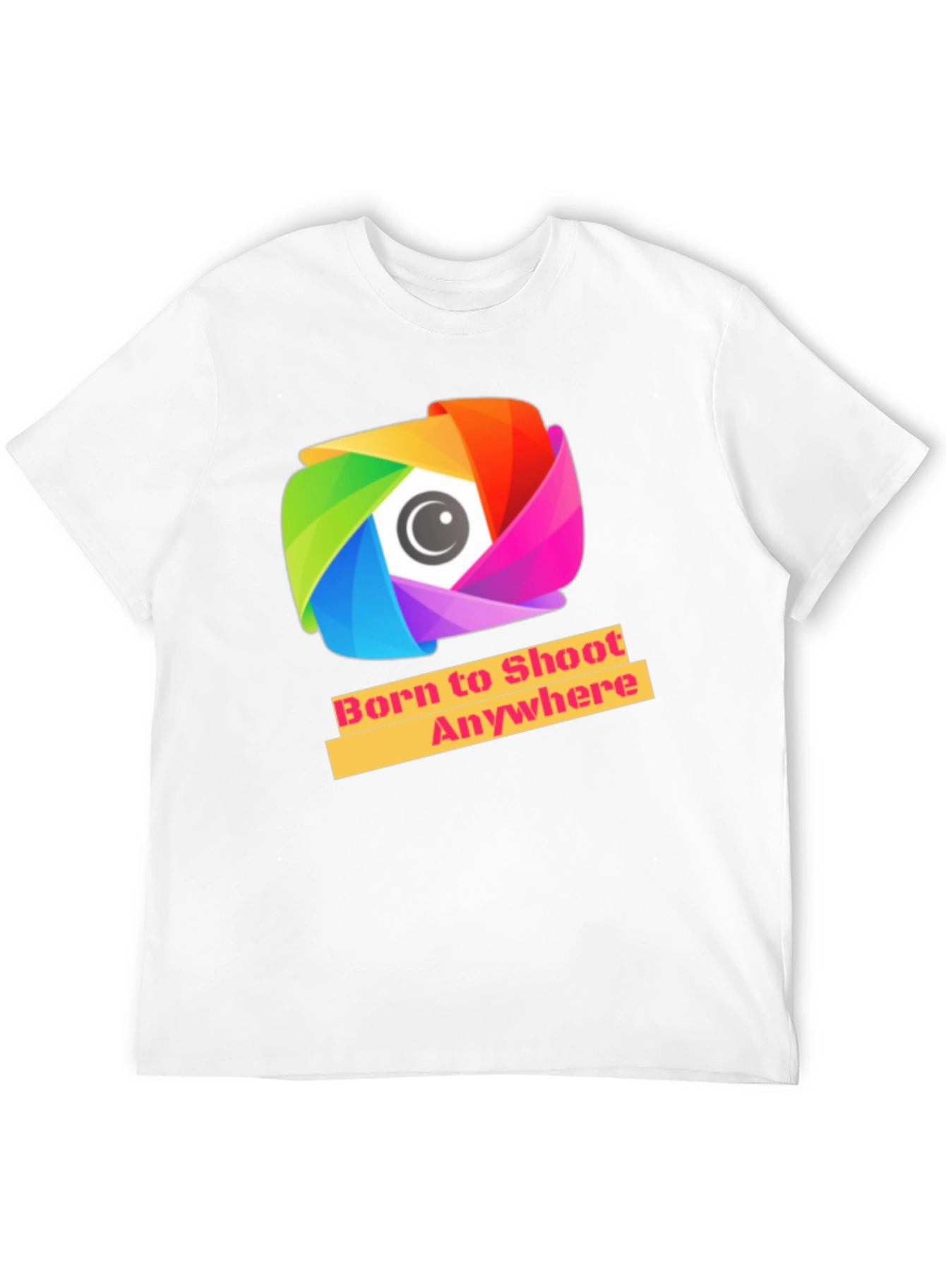 Born to Shoot Anywhere T-Shirt