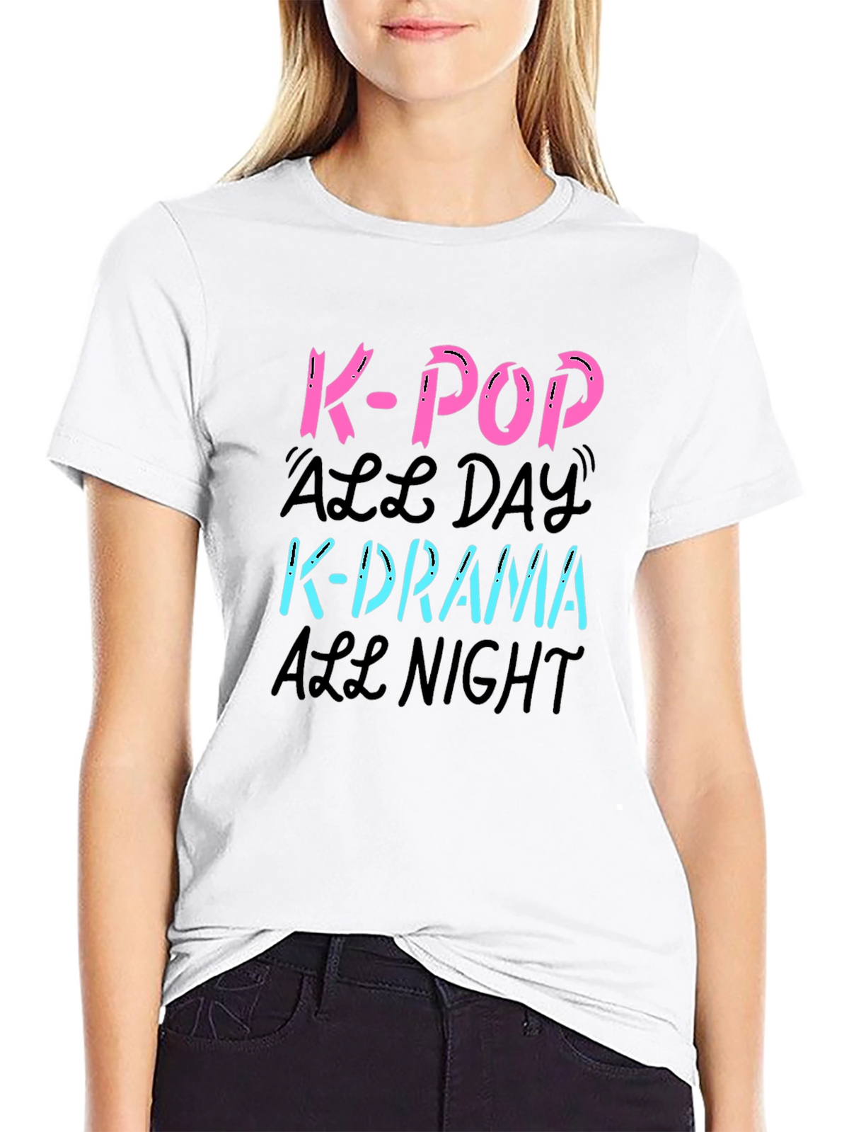 K-Pop All Day K-Drama All Night Graphic T-Shirt