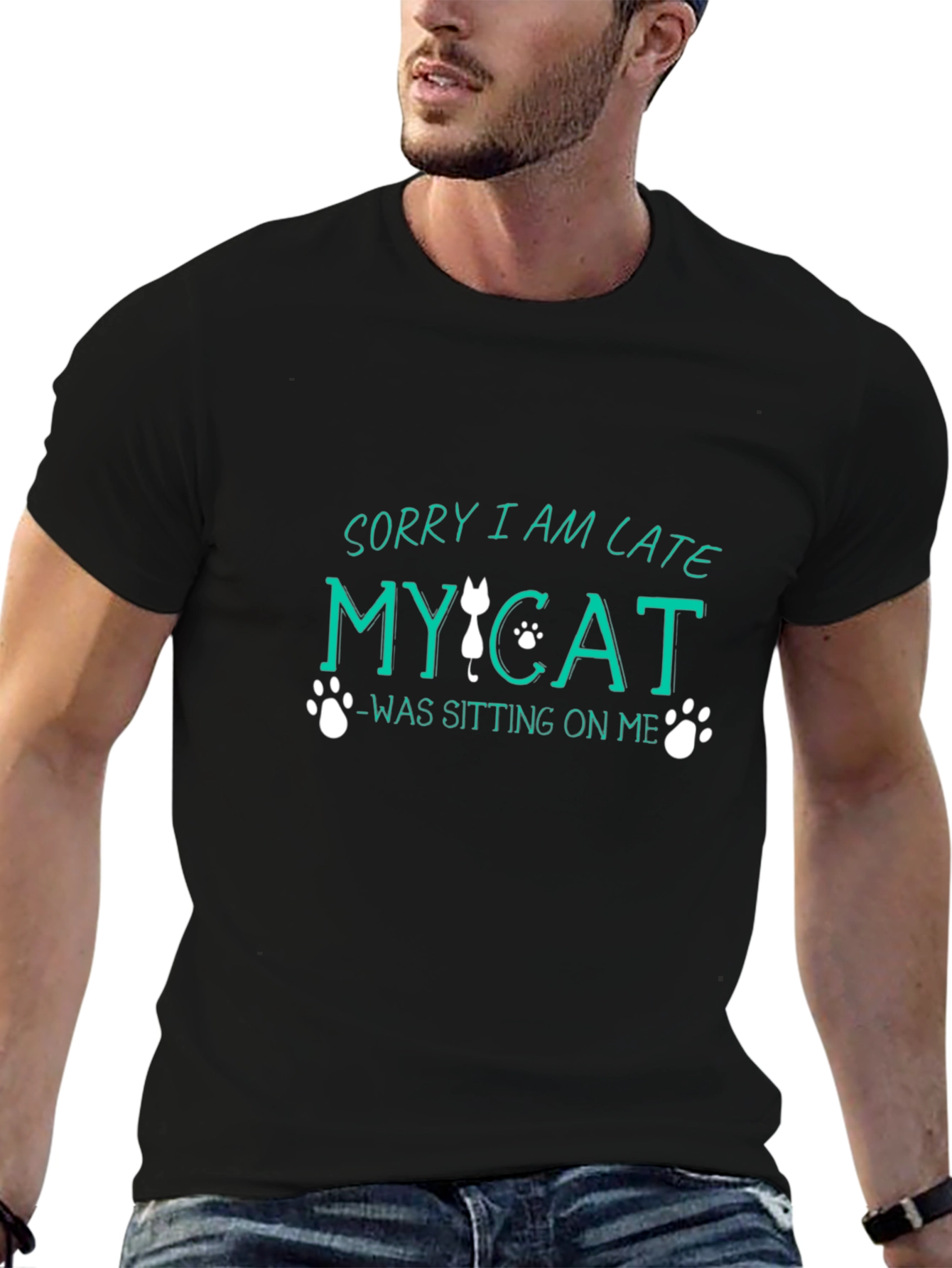 Sorry I Am Late My Cat T-Shirt
