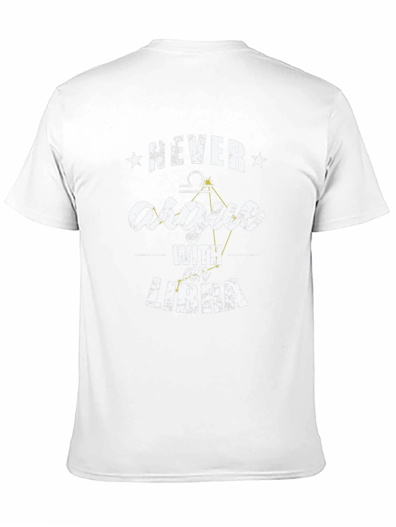 Never Argue With A Libra Constellation T-Shirt