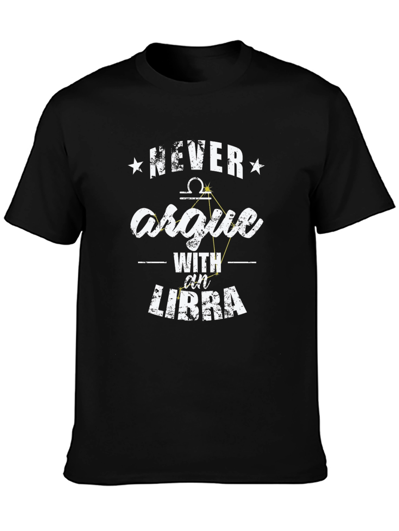 Never Argue With A Libra Constellation T-Shirt