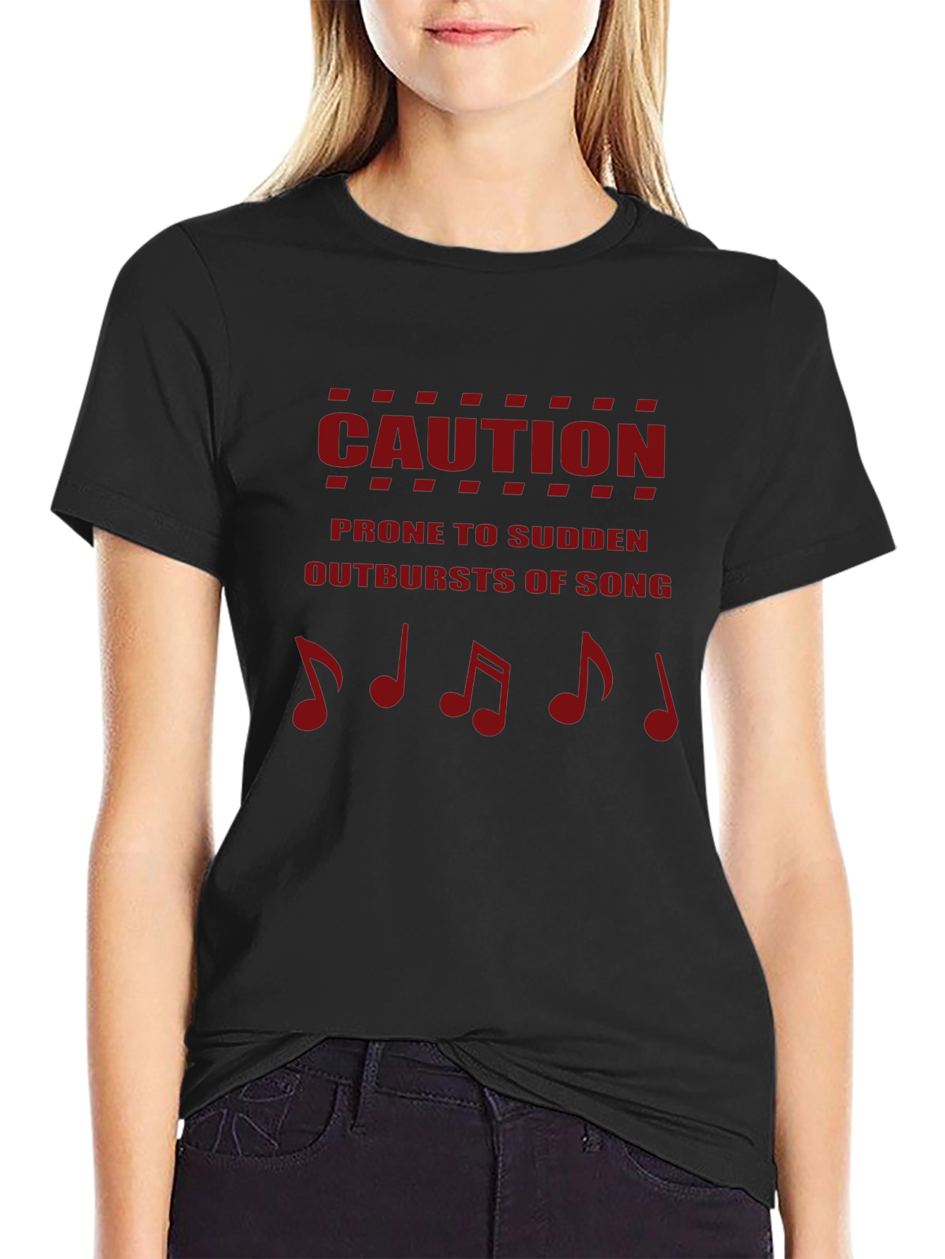 Caution: Prone to Sudden Outbursts of Song T-Shirt