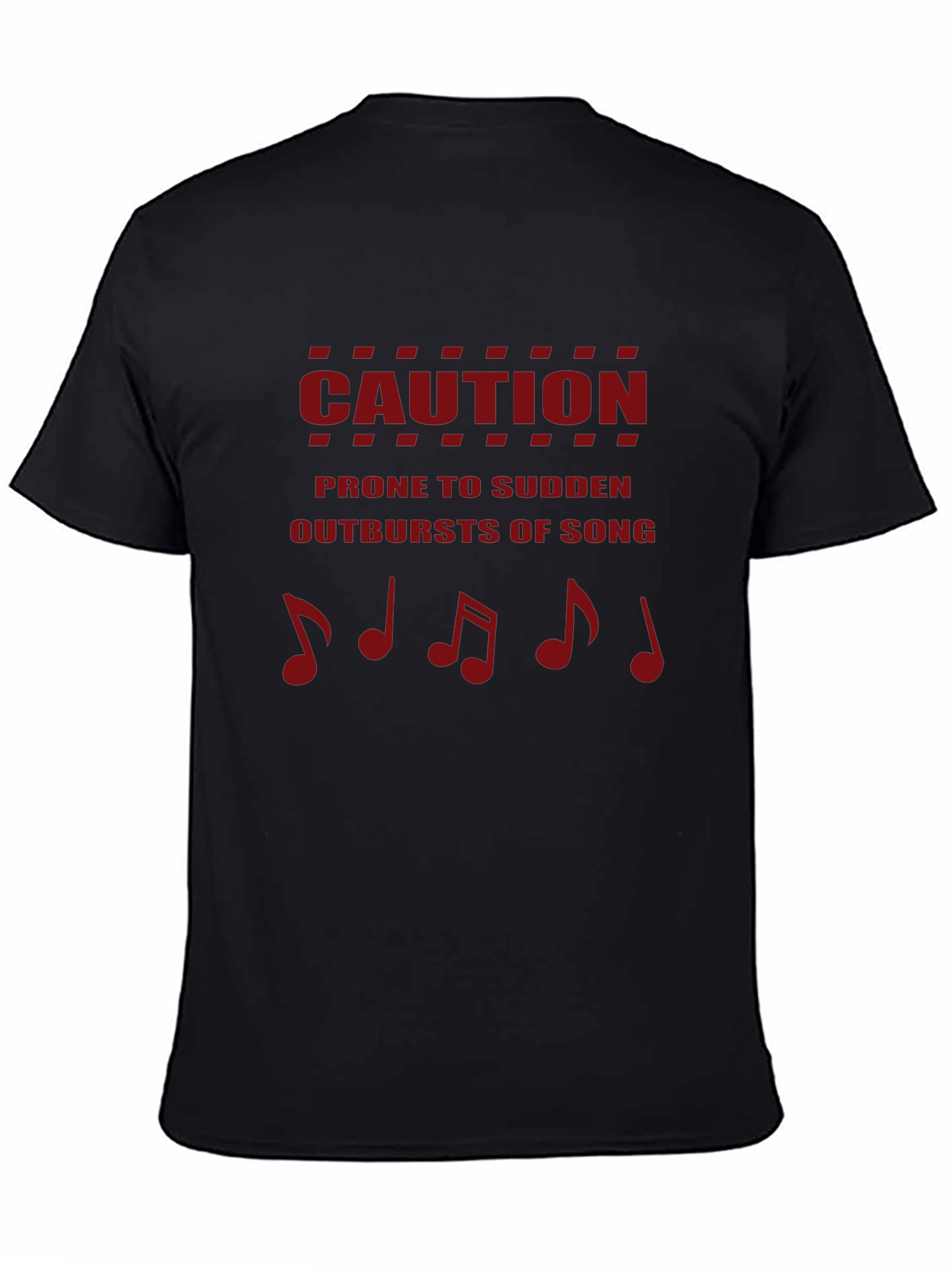 Caution: Prone to Sudden Outbursts of Song T-Shirt