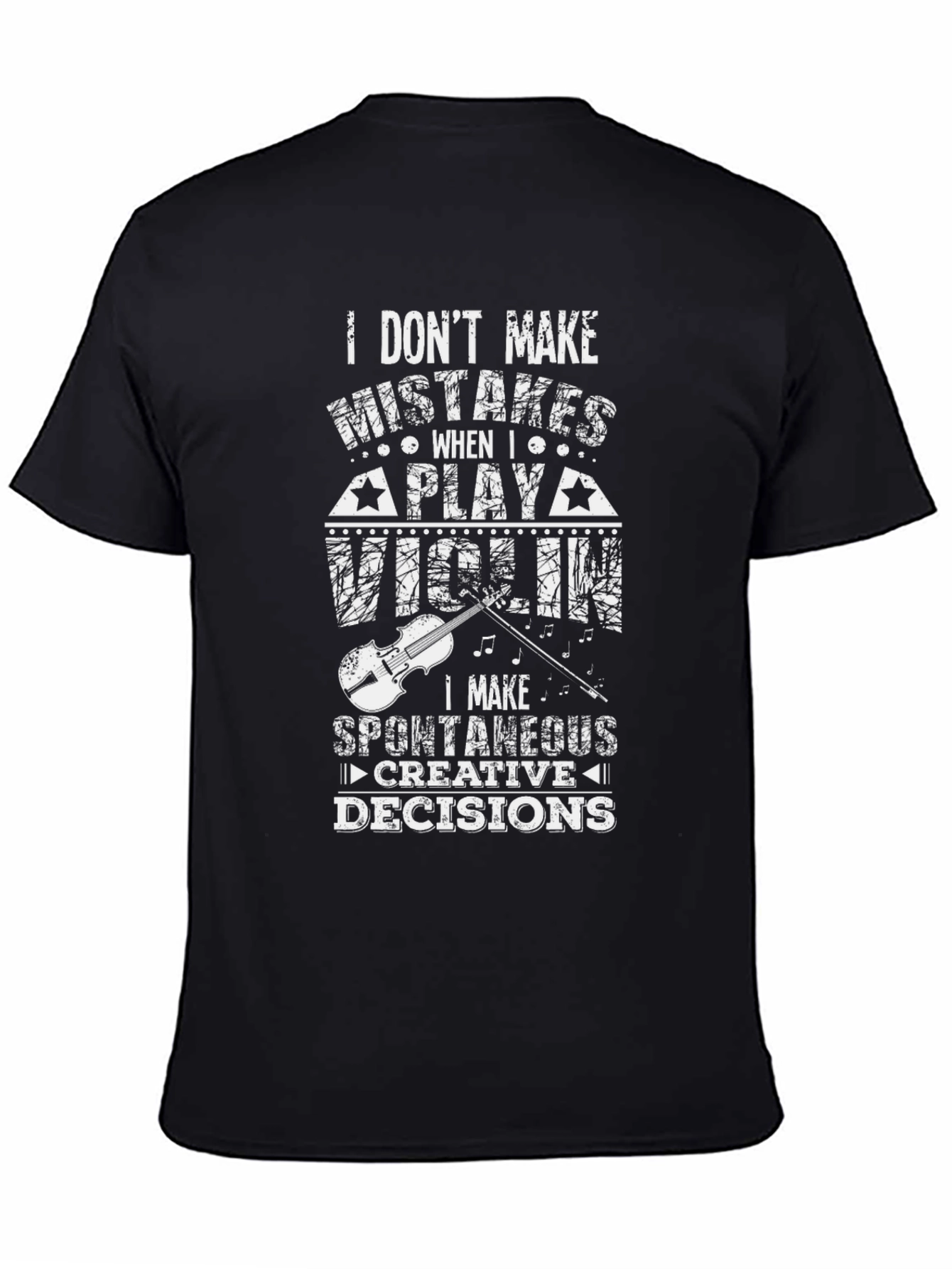 Violin Player T-Shirt - Spontaneous Creative Decisions