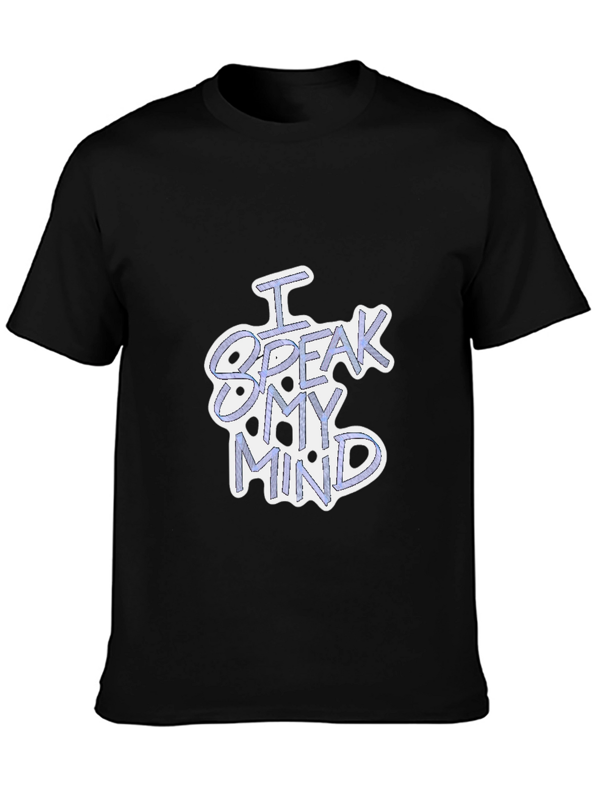 I Speak My Mind Black Graphic T-Shirt