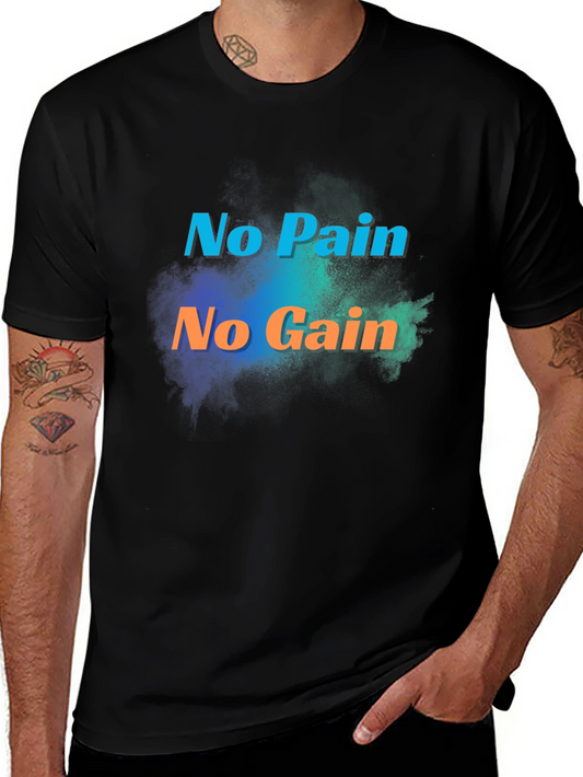 Motivational No Pain No Gain Black T-Shirt