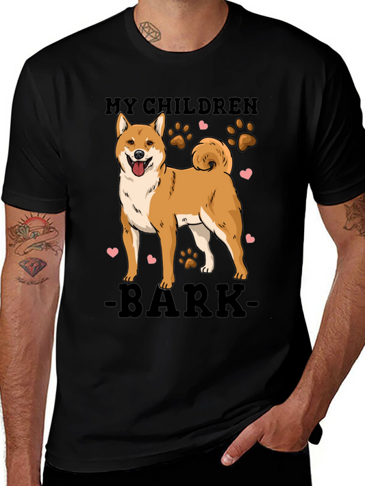 My Children Bark T-Shirt