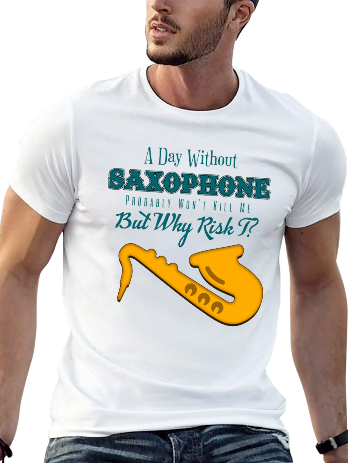 Saxophone T-Shirt: A Day Without Music