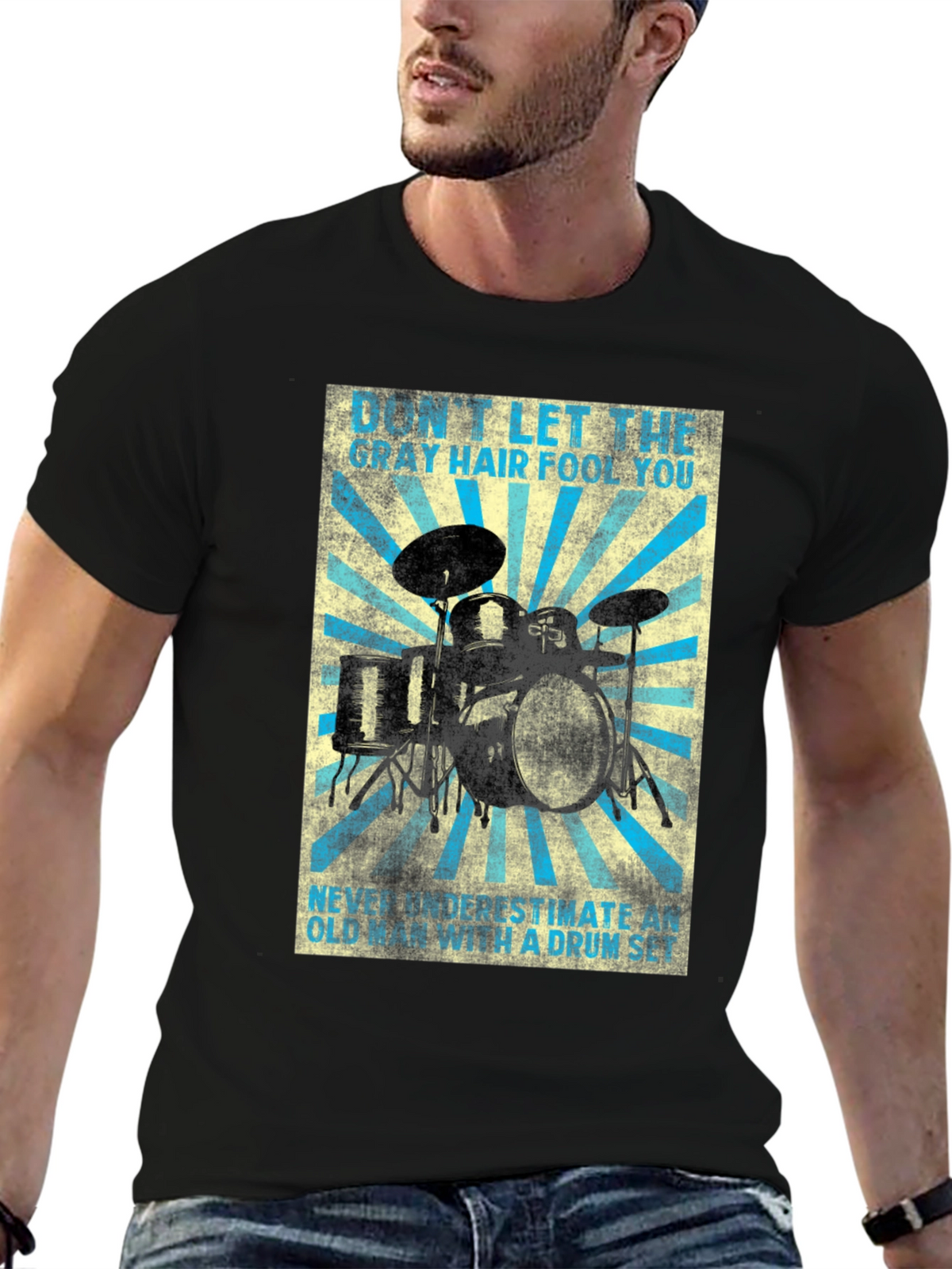 Drum Set T-Shirt - Gray Hair Fool You!