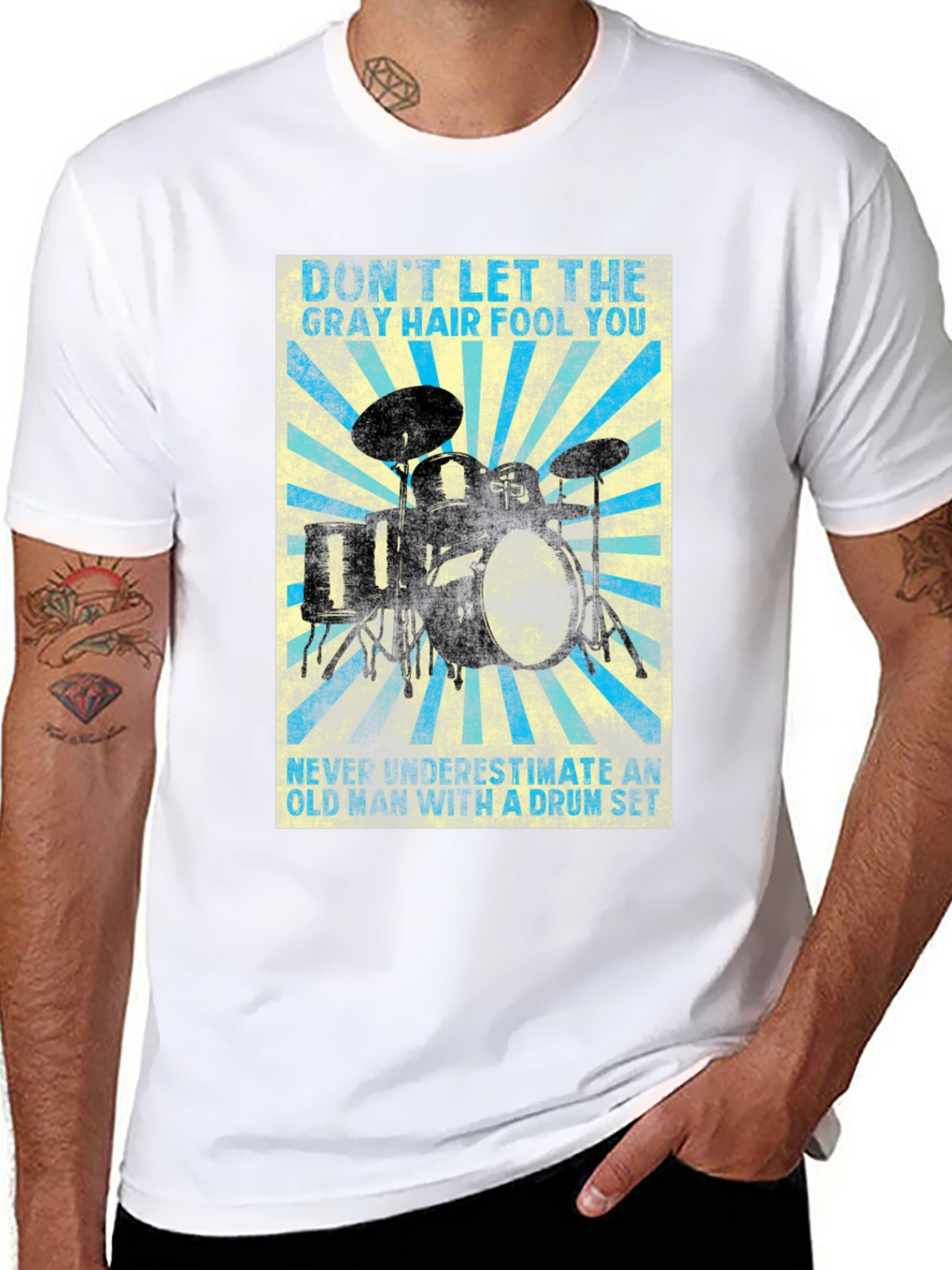 Drum Set T-Shirt - Gray Hair Fool You!