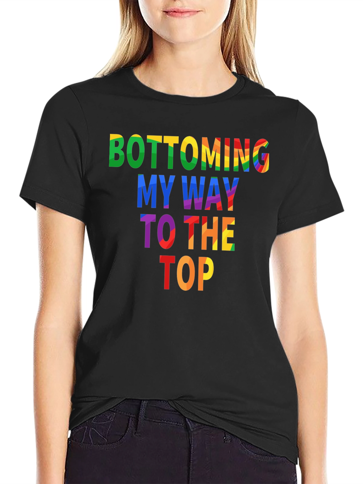 Bottoming My Way To The Top Graphic Tee