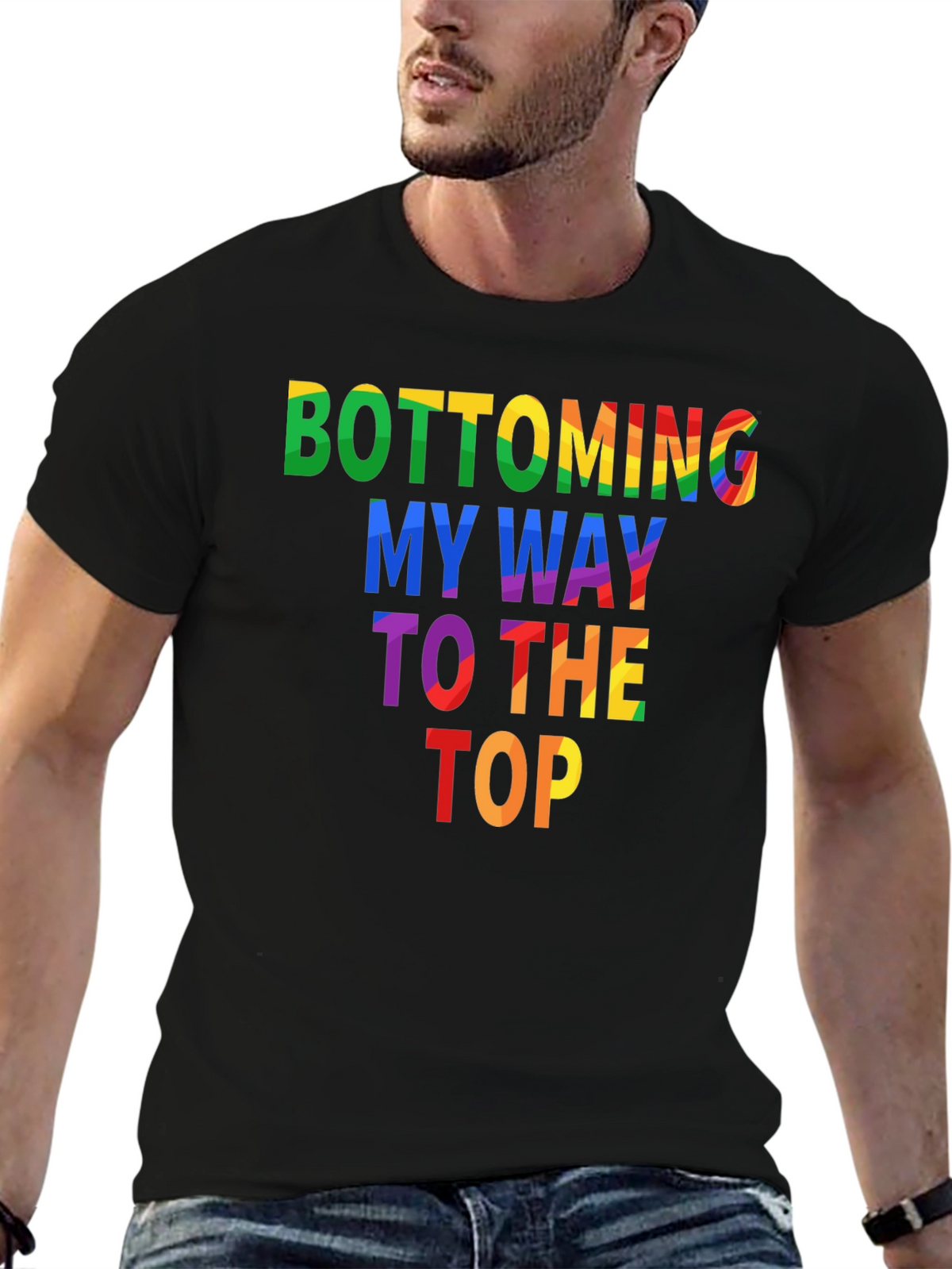 Bottoming My Way To The Top Graphic Tee