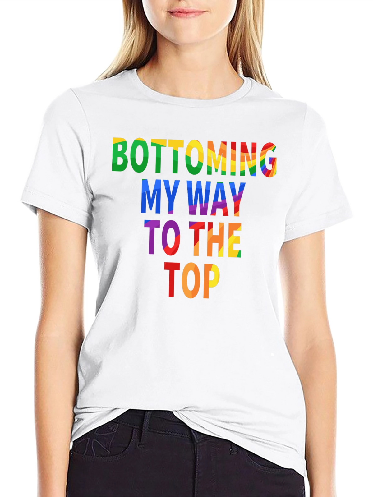 Bottoming My Way To The Top Graphic Tee