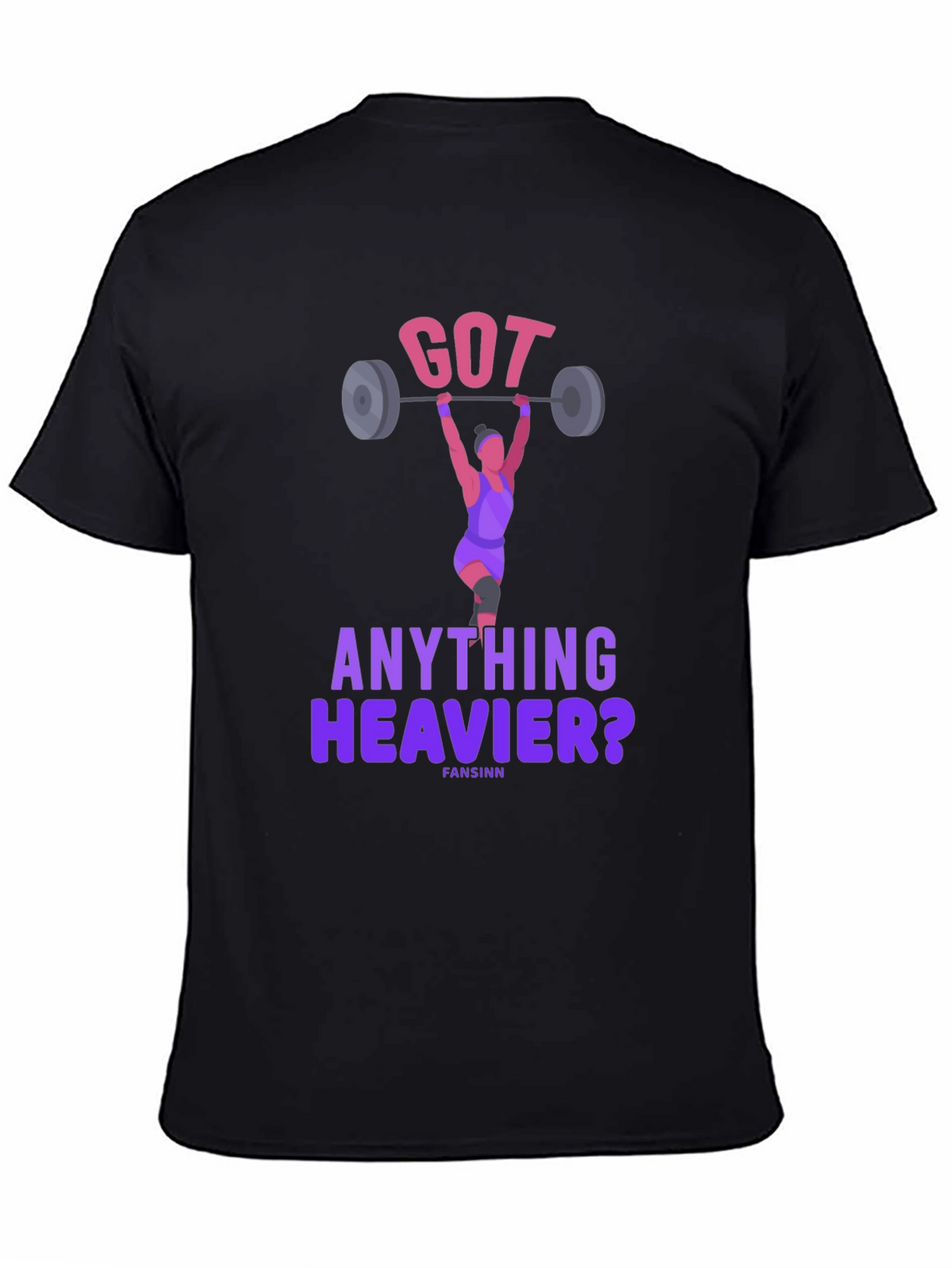 Got Anything Heavier? Weightlifting T-Shirt