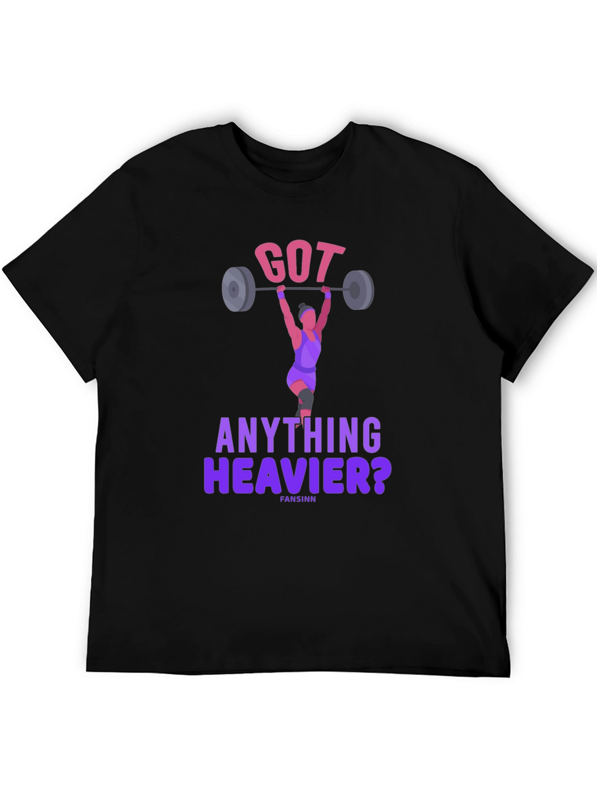 Got Anything Heavier? Weightlifting T-Shirt