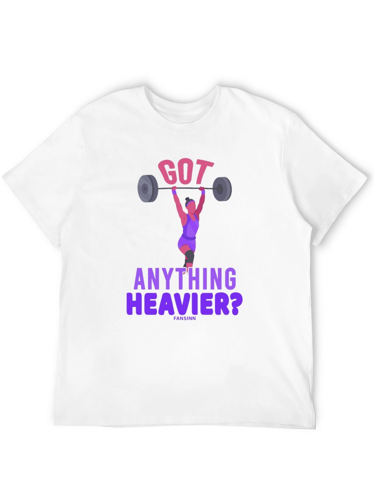 Got Anything Heavier? Weightlifting T-Shirt