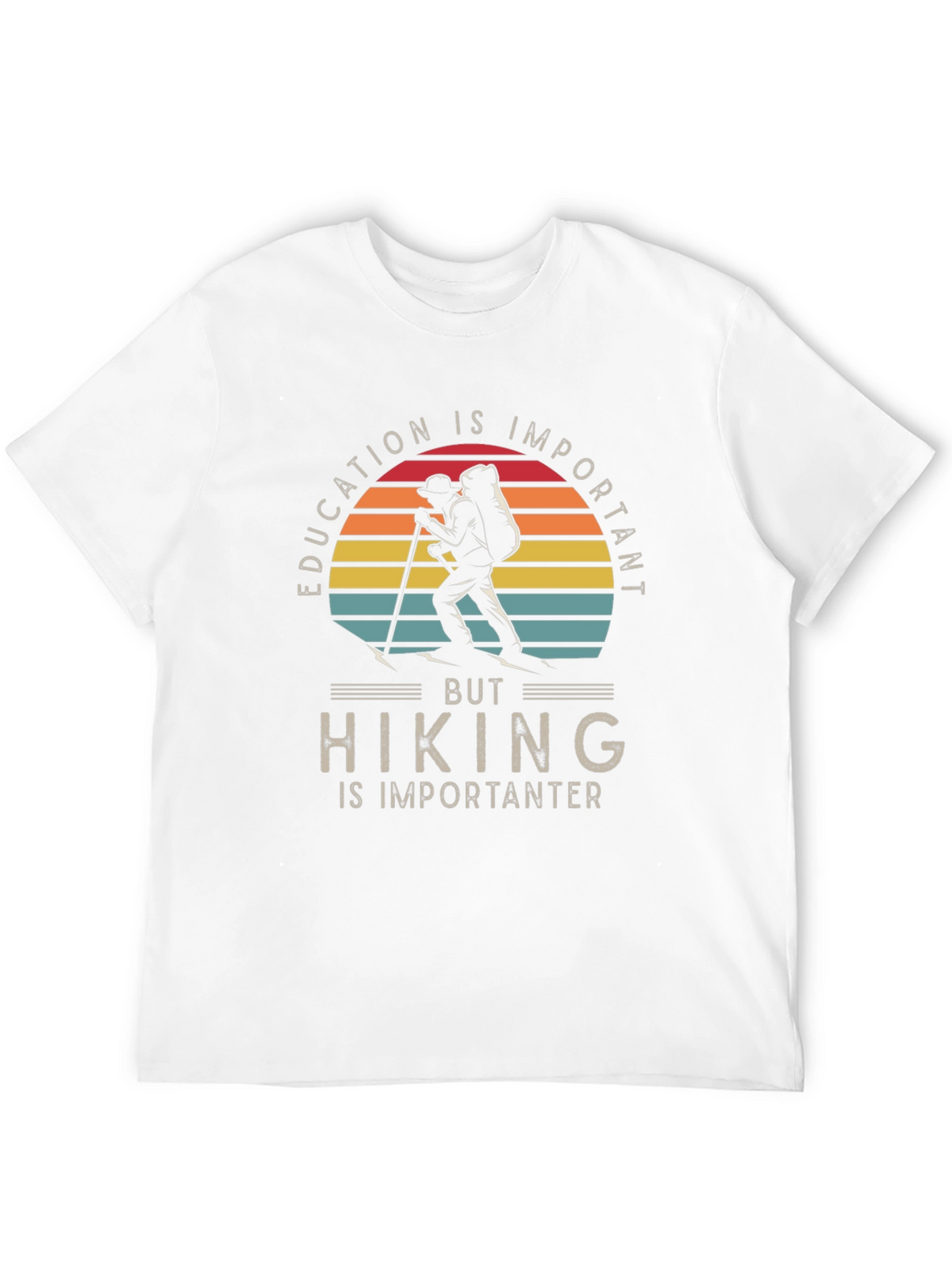 Hiking is Importanter T-Shirt