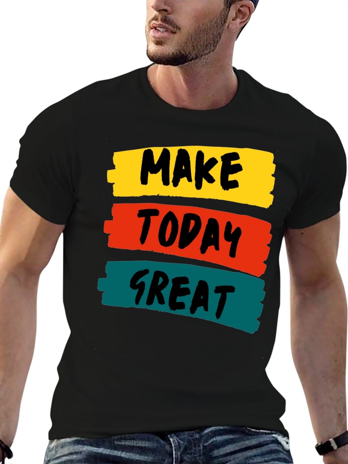 Motivational Make Today Great Graphic Tee