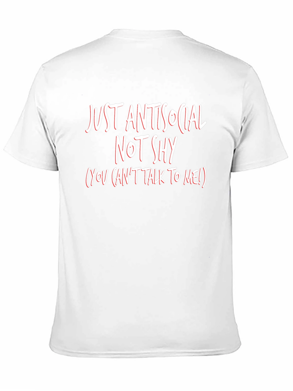 Just Antisocial Not Shy Graphic Tee