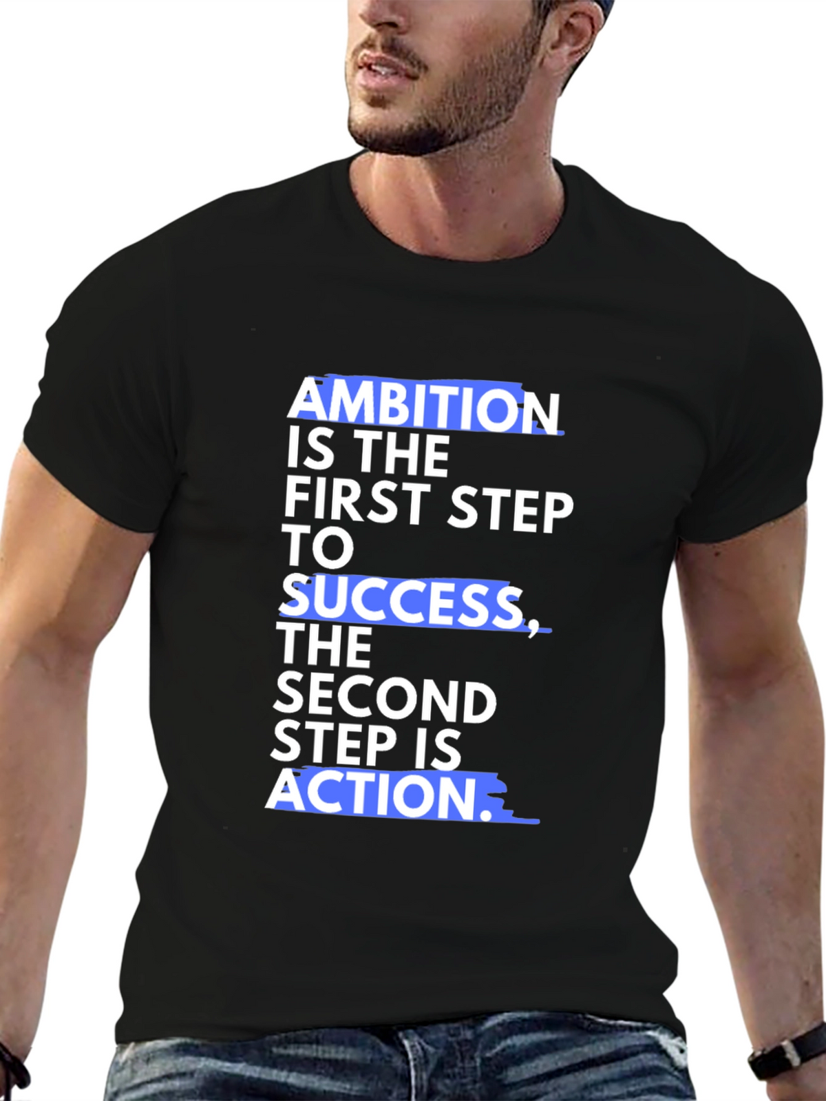 Motivational Ambition Success Black T-Shirt