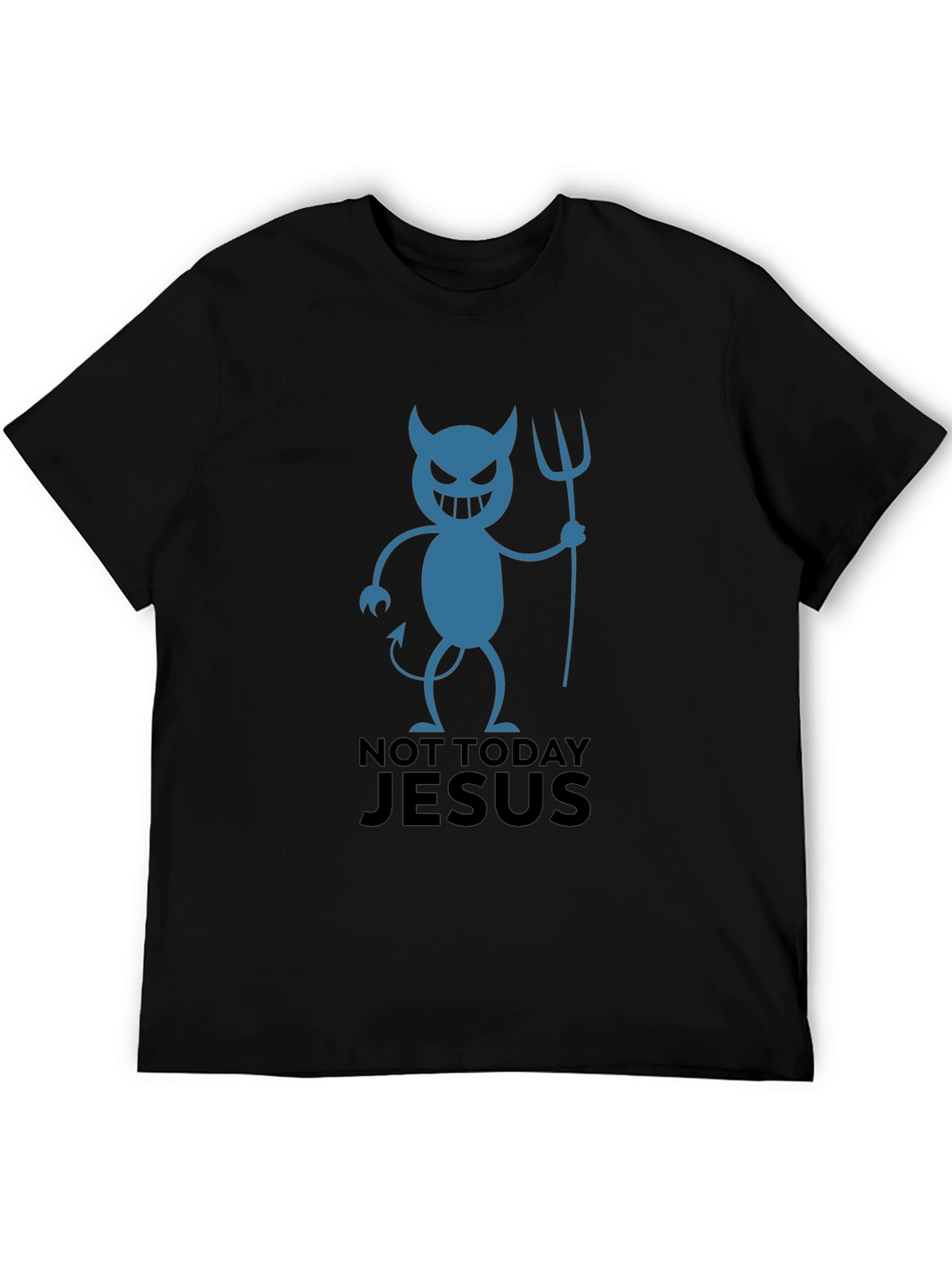 Not Today Jesus Devil Graphic T-Shirt