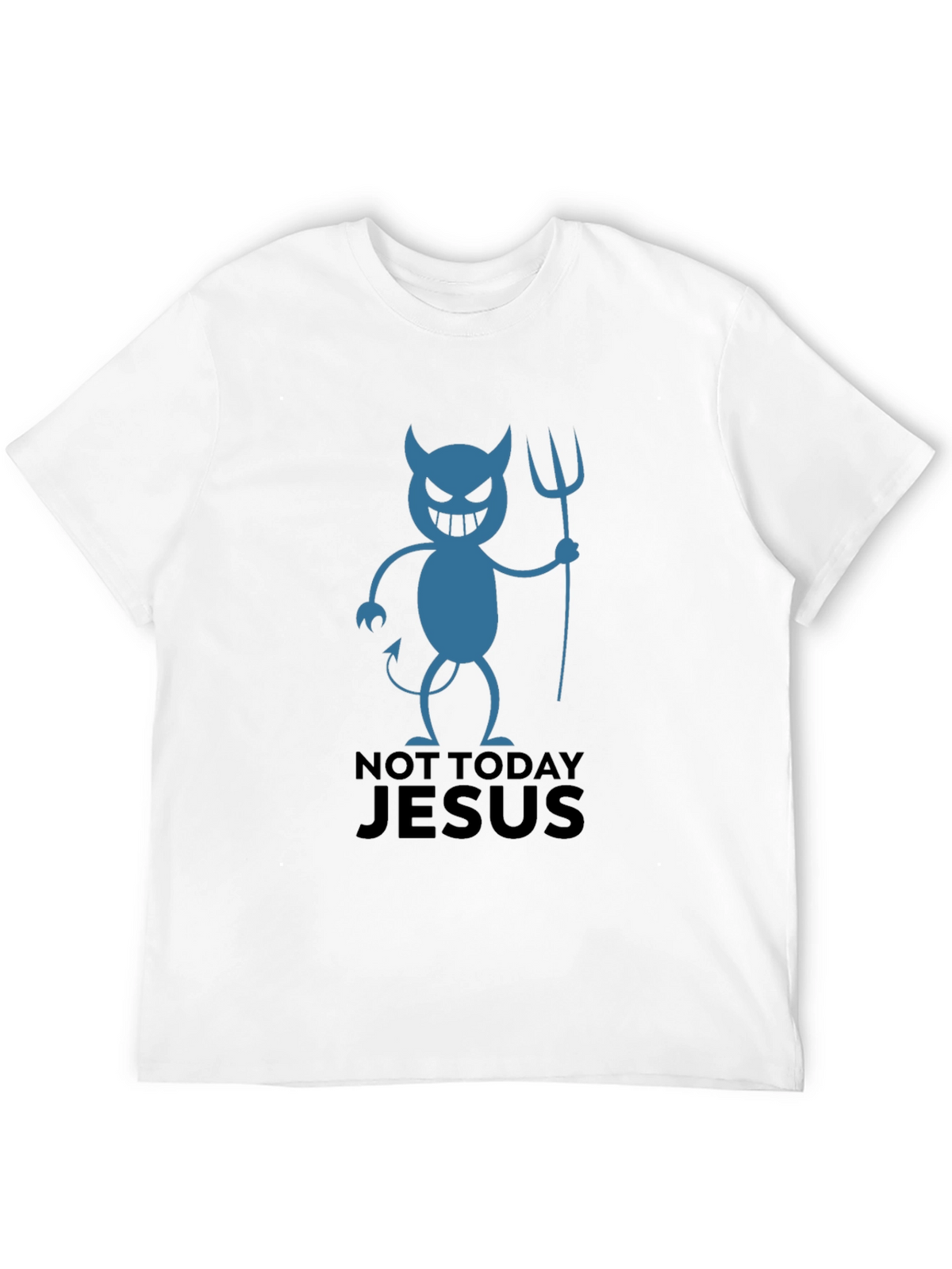 Not Today Jesus Devil Graphic T-Shirt