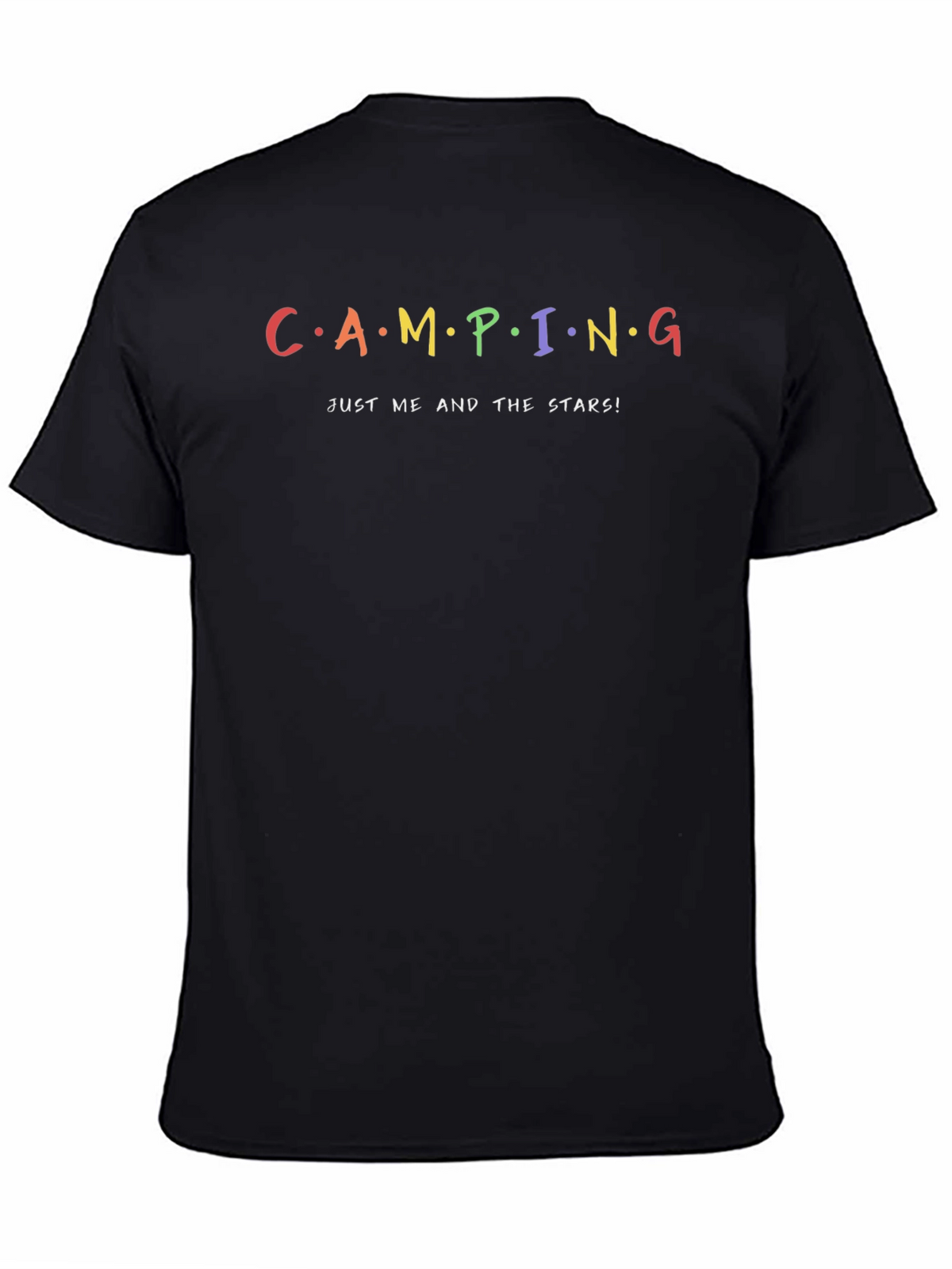 Camping Just Me and the Stars T-Shirt