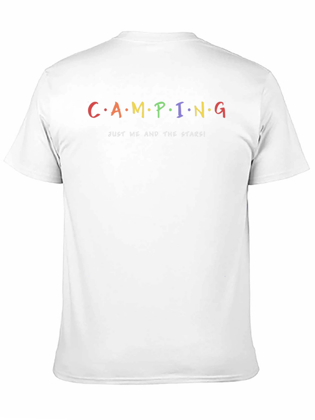 Camping Just Me and the Stars T-Shirt