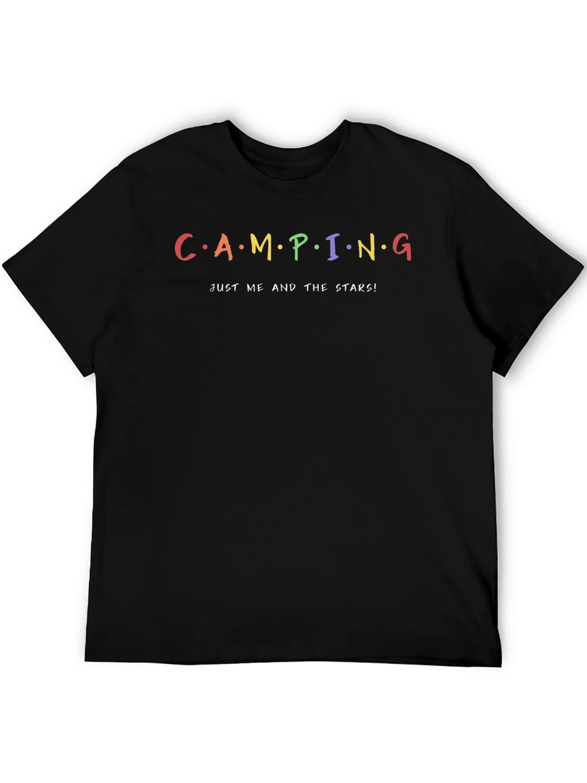 Camping Just Me and the Stars T-Shirt