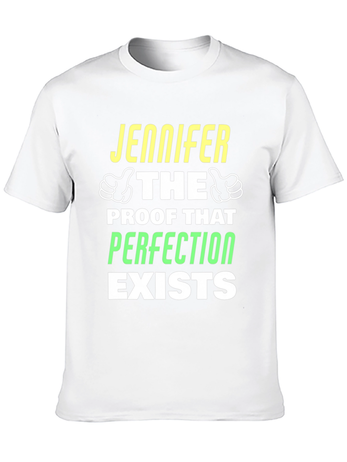 Jennifer Perfection Exists Graphic T-Shirt